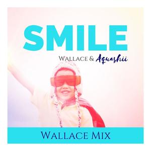 Smile (feat. Wallace & Jurmaine)