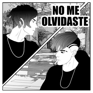 No Me Olvidaste (Explicit)