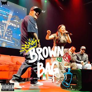 Brown Bag (feat. Genessee) (Inspired By The Brown Bag Pod.|Explicit)