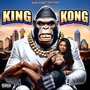 King Kong (Explicit)