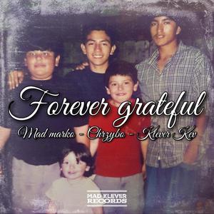 Forever grateful (Explicit)