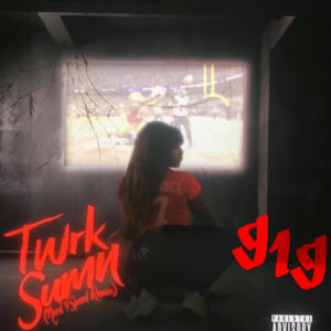 Twrk Sumn (Need4Speed Remix) [Explicit]