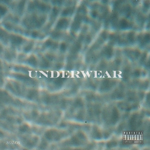 Underwear (Explicit)