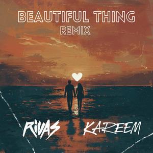 Rivas - Beautiful Thing (Kareem Remix)