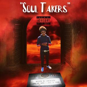 Soul Takers (Explicit)