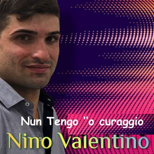 Nun Tengo 'O Curaggio