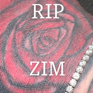 RIP ZIM (Explicit)