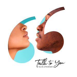 Talk to You (Explicit)