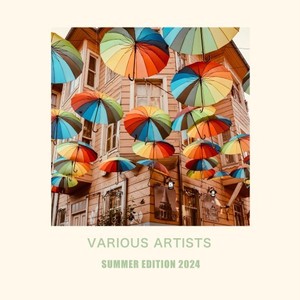 Various Artists Summer Edition 2024