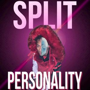 Split Personality (Explicit)