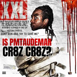 CRAZY CRAZY (Explicit)