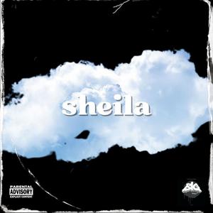 Sheila (Explicit)