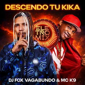 DESCENDO TU KIKA