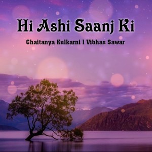 Hi Ashi Saanj Ki (feat. Neha Sawar)