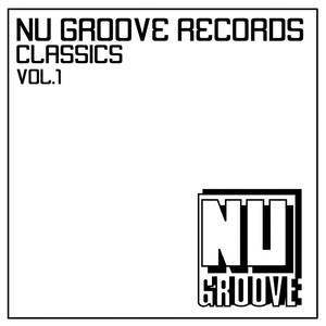 Nu Groove Records Classics Vol. 1