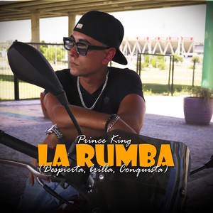 La rumba (despierta, brilla, conquista)