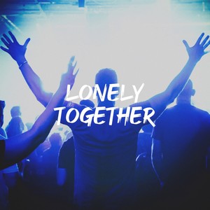 Lonely Together