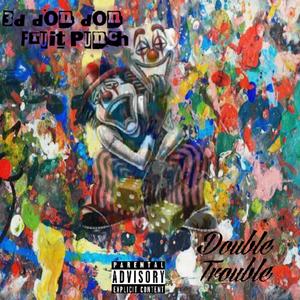 W.Y.G.D (feat. 3d Don Don & Fruit Punch) (Explicit)