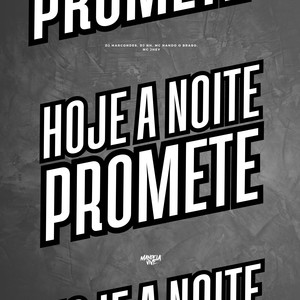 Hoje a noite Promete (Explicit)