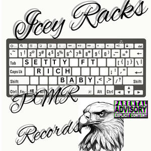 SETTY (feat. RichBaby) (Explicit)