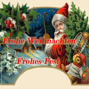 Frohe Weihnachten - Frohes Fest