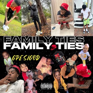 FAMILY TIES (Explicit)