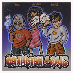 Canadian Love (feat. Ladie Beezus) (Explicit)