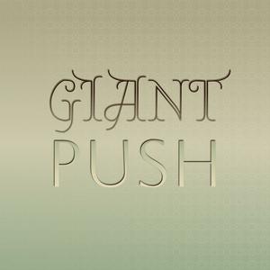 Giant Push