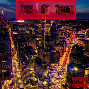 City Of Terror (Explicit)