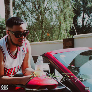 One More Time (feat. Dee Woodz) (Explicit)