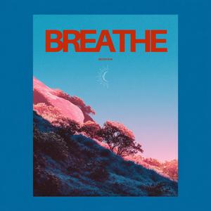 Breathe