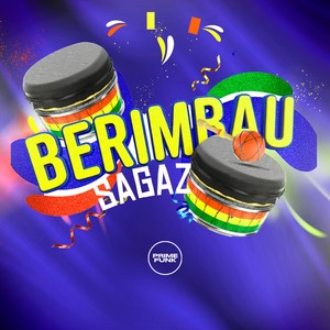 Berimbau Sagaz (Explicit)