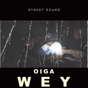 OIGA WEY (feat. NERI_MX)