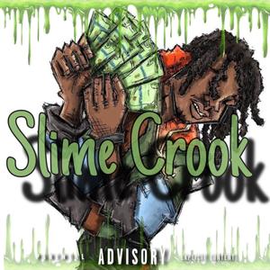 Spazfinesse x Li Gotti (Slime Crook) [Explicit]