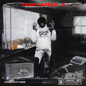 Trap Rapper 2 (feat. 1WayTrip & Freez) (Explicit)
