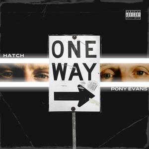 One Way (feat. Pony Evans) [Explicit]