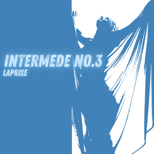 Intermède no.3