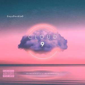 Cloud 9 (feat. Yum Yum) (Explicit)