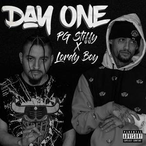 Day One (feat. LordyBoy) [Explicit]