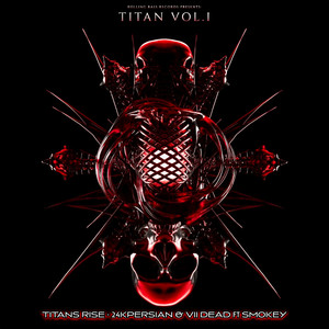 Titans Rise (Explicit)