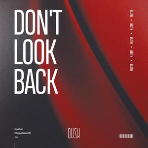 Don't Look Back (Extended Mix)