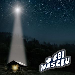O Rei Nasceu (Rap de Natal|Jesus Nasceu)