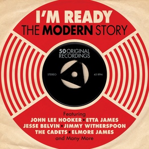 I'm Ready: The Modern Story (Remastered Version)