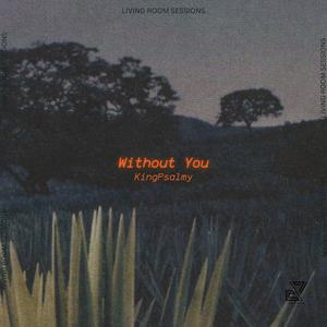 Without You (Living Room Sessions)