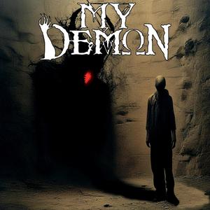 My Demon (Demo) [Explicit]