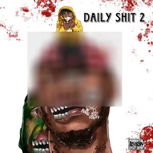 Daily **** 2 (Explicit)