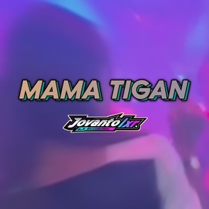 Mama Tigan (Dansa Portu)