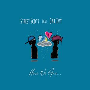 Here We Are(feat. Jai Ivy)