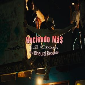 Haciendo Más (Explicit)