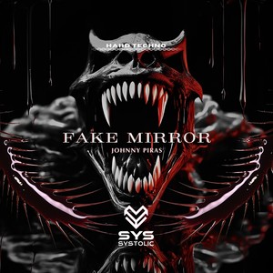 Fake Mirror